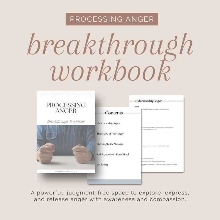 Processing Anger Breakthrough Workbook