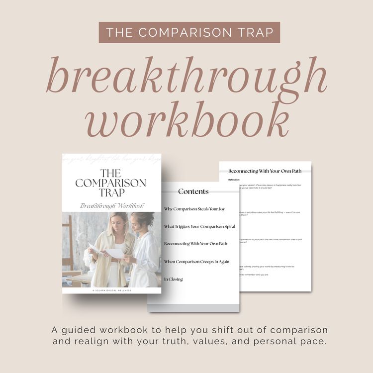 The Comparison Trap Breakthrough Workbook