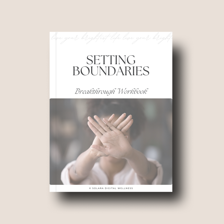 Setting Boundaries Breakthrough Workbook
