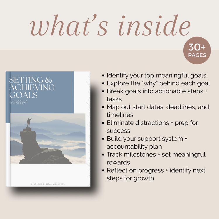 Setting and Achieving Goals Workbook