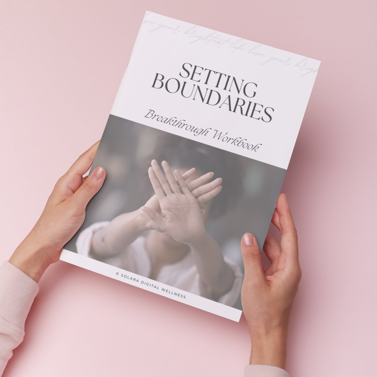 Setting Boundaries Breakthrough Workbook