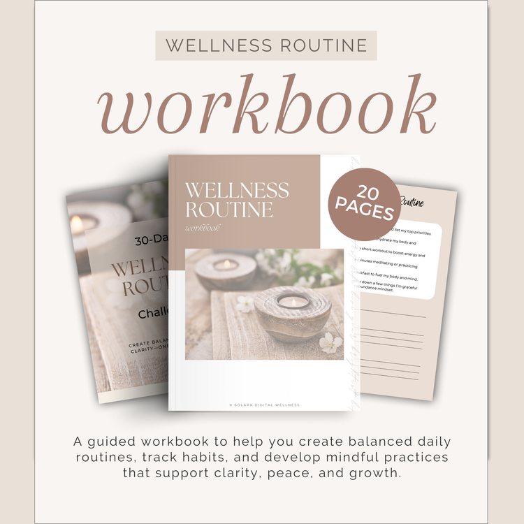 Wellness Routine Workbook