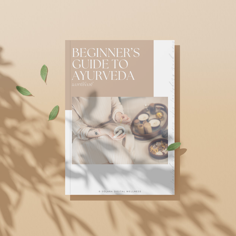 Beginner's Guide to Ayurveda Workbook