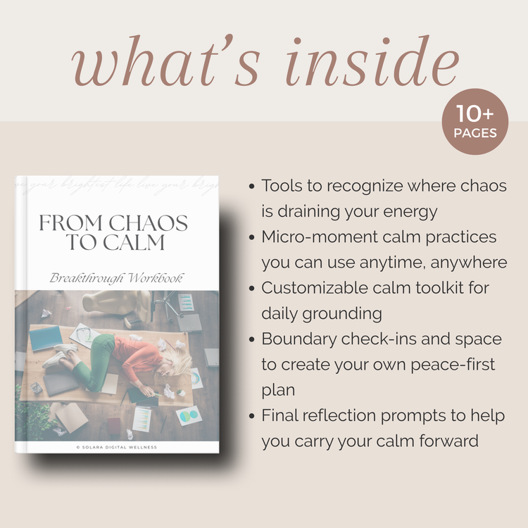 From Chaos to Calm Breakthrough Workbook