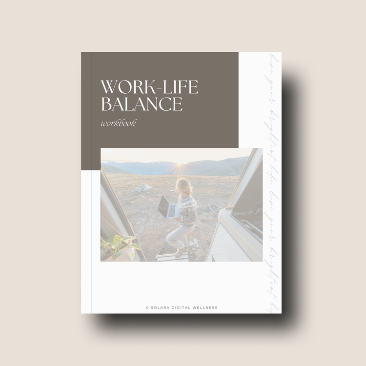 Work-Life Balance Workbook