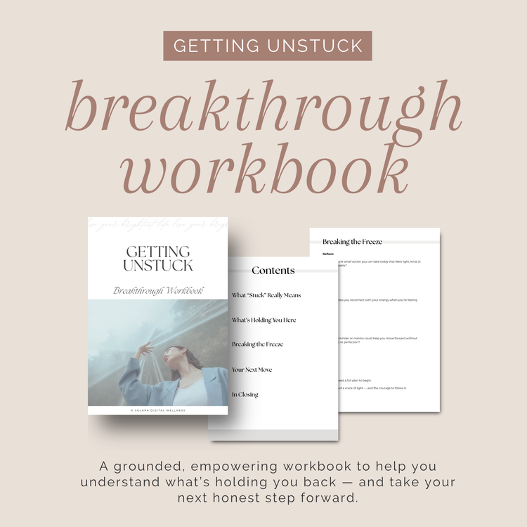 Getting Unstuck Breakthrough Workbook