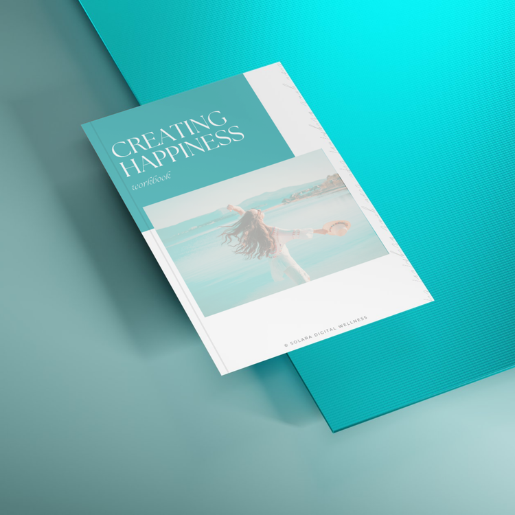 Creating Happiness Workbook