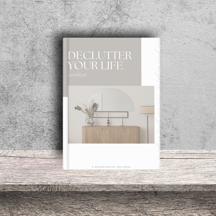 Declutter Your Life Workbook