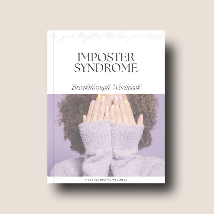 Imposter Syndrome Breakthrough Workbook