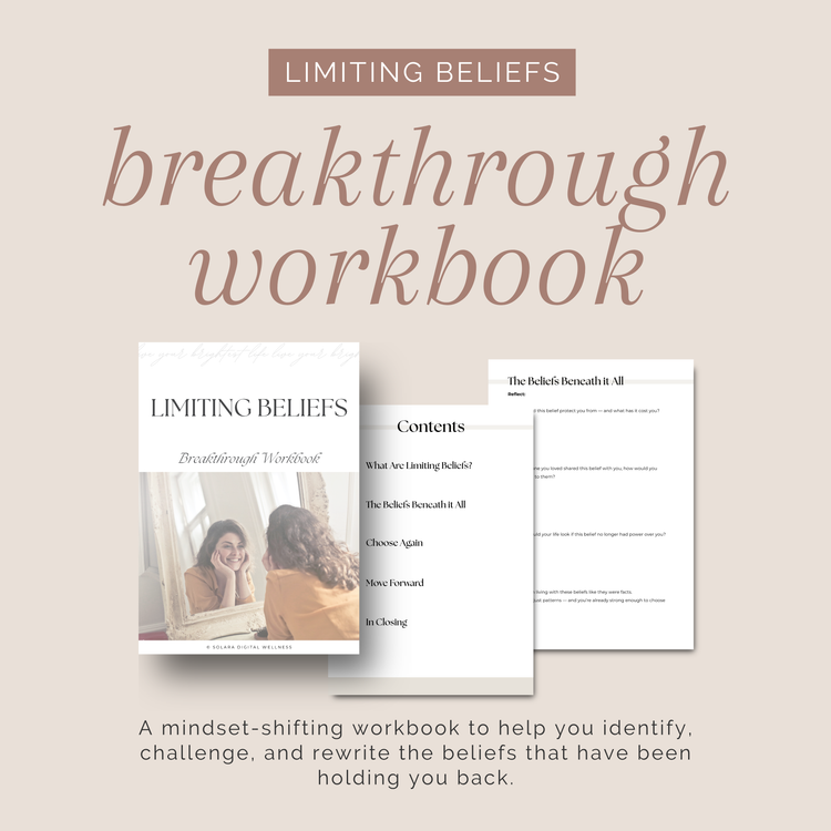 Limiting Beliefs Breakthrough Workbook