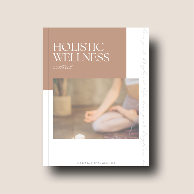 Holistic Wellness Workbook