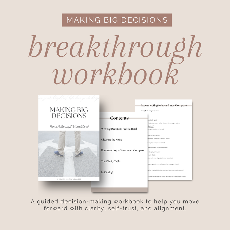 Making Big Decisions Breakthrough Workbook