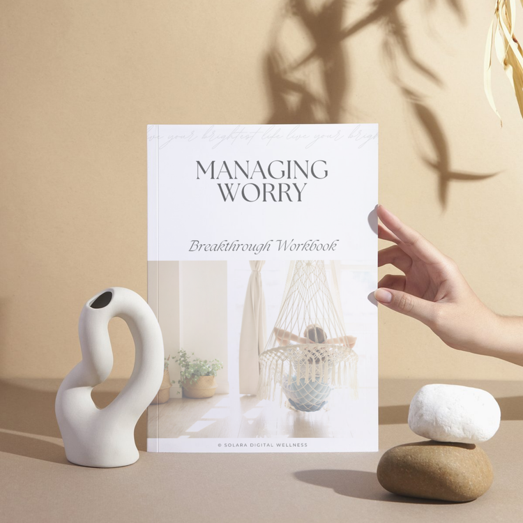 Managing Worry Breakthrough Workbook