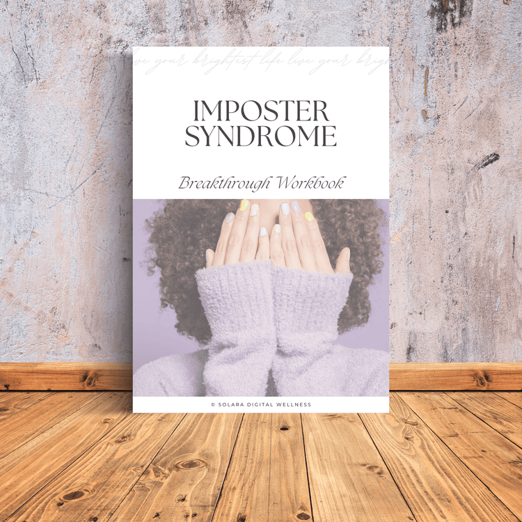 Imposter Syndrome Breakthrough Workbook