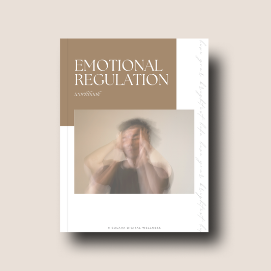 Emotional Regulation Workbook