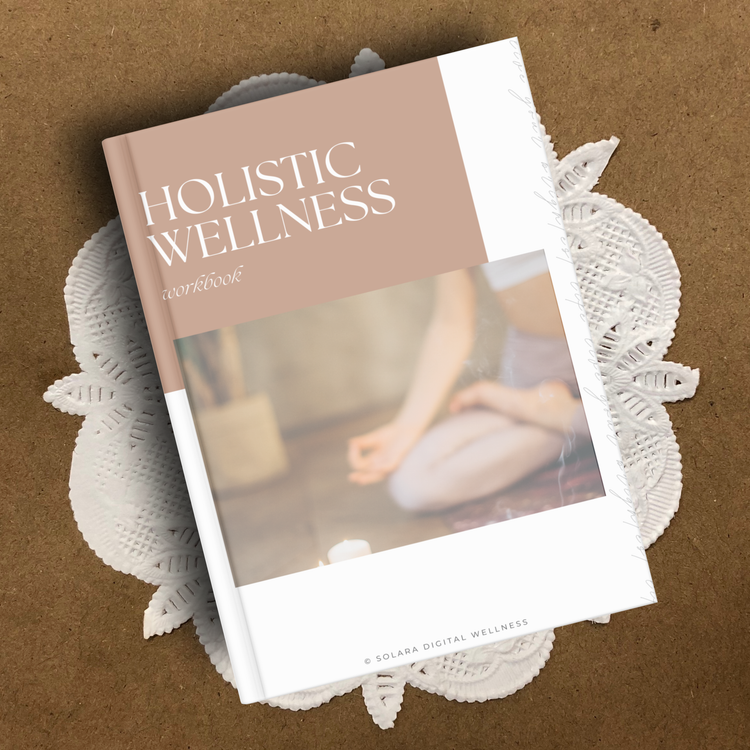Holistic Wellness Workbook